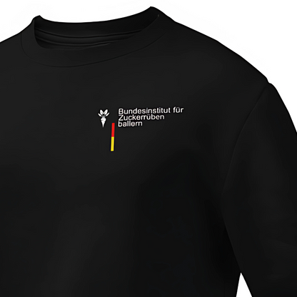 *NEU* Bundesinstitut Zuckerrüben ballern Premium - Sweater