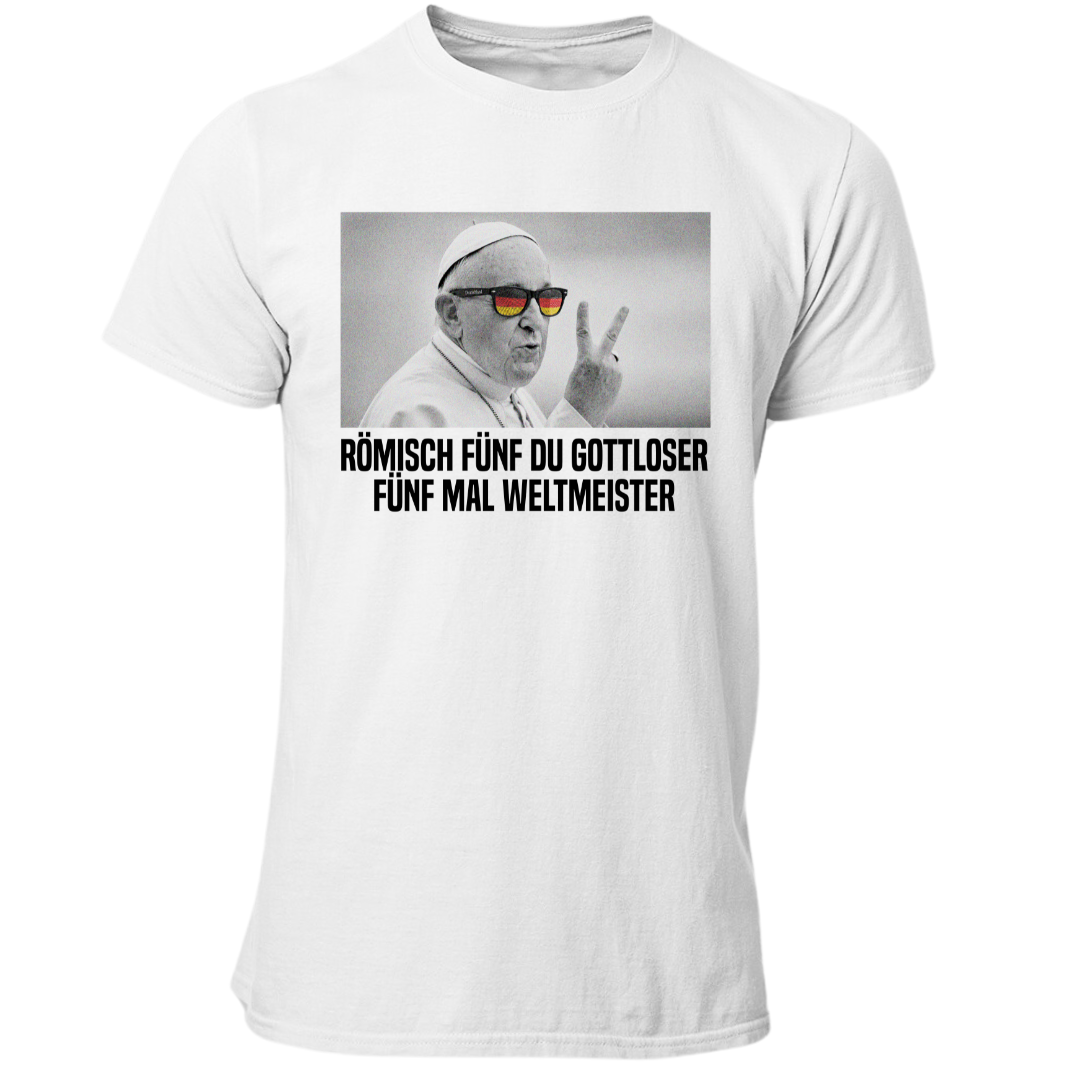 Römisch 5 du Gottloser Weltmeister | Premium T Shirt