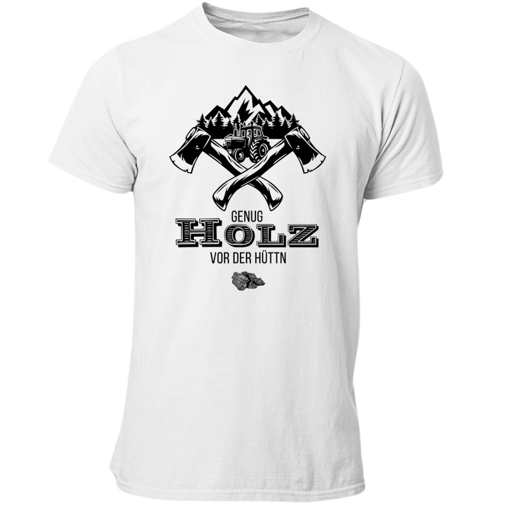 Genug Holz vor der Hüttn | Premium T Shirt