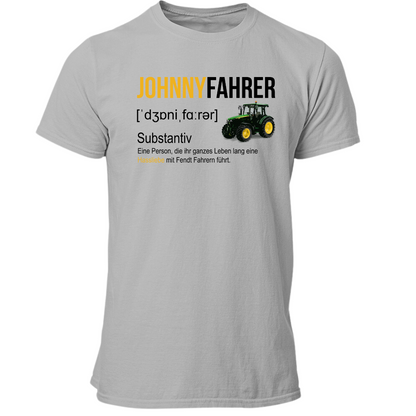 *NEU* #1 Definition "Johnnyfahrer" Premium - T-Shirt