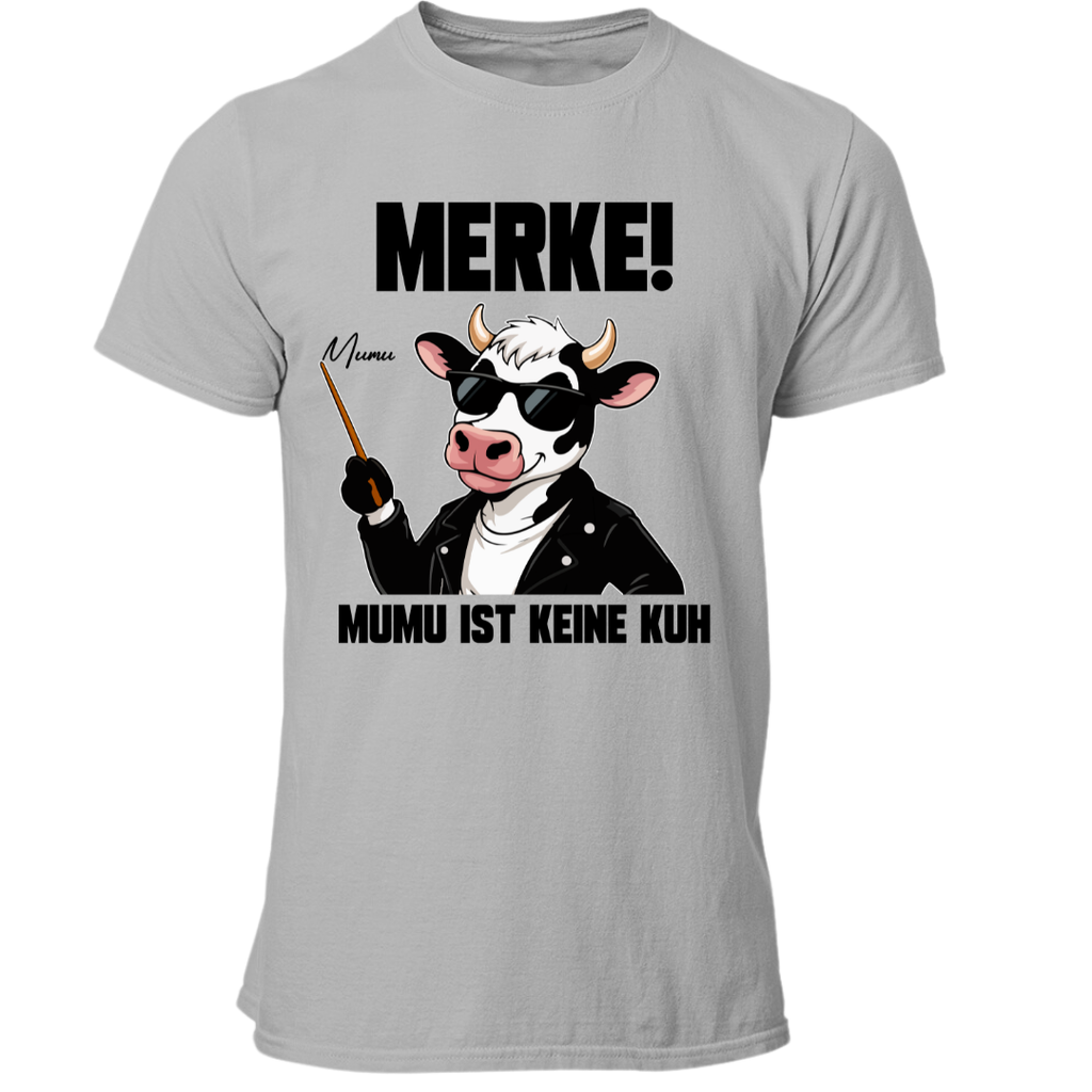 MUMU ist keine Kuh | Premium T Shirt