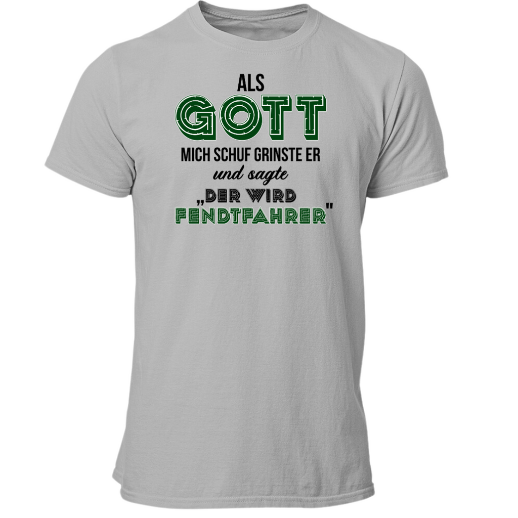 Als Gott mich Schuf...Fendtfahrer | Premium T Shirt