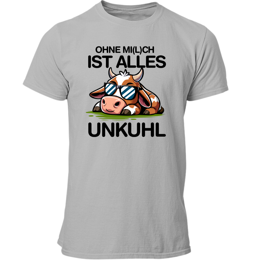 Ohne Mich ist alles Unkuhl | Premium T Shirt
