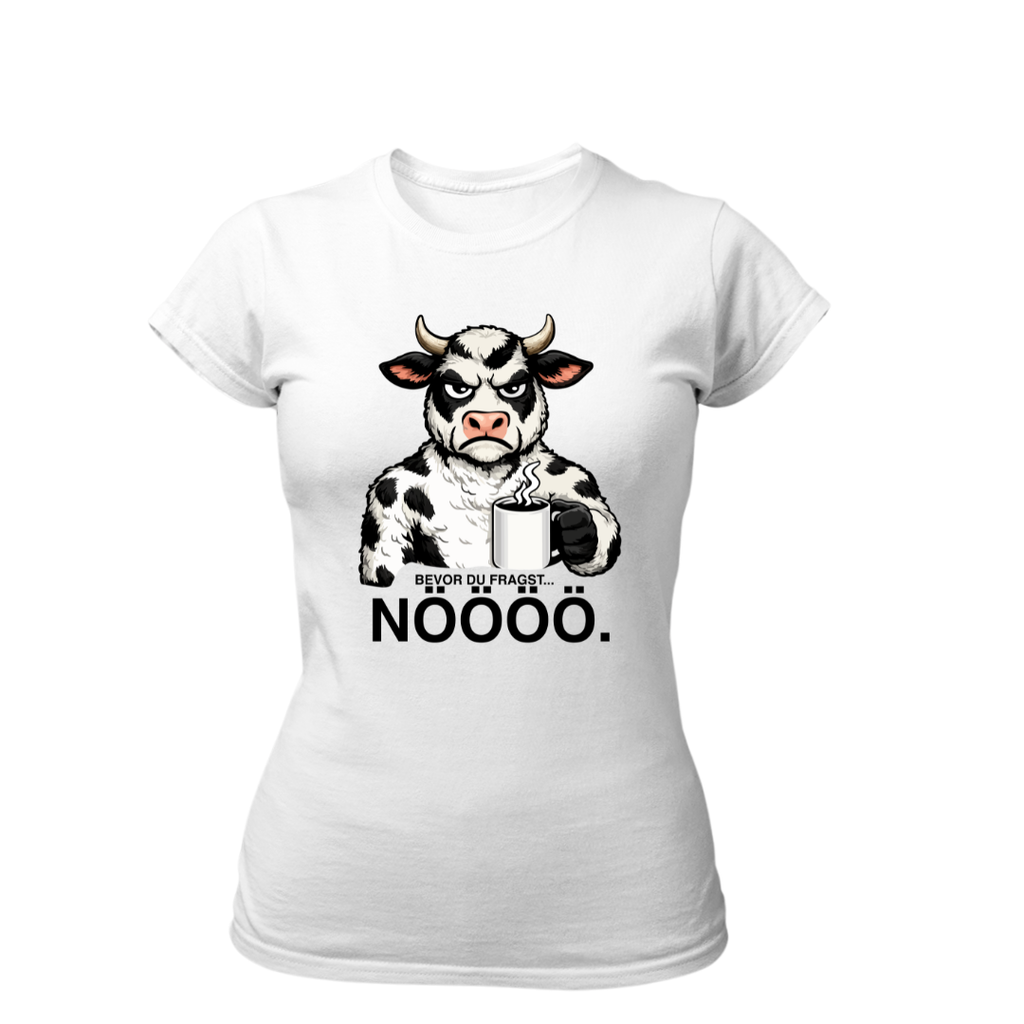 Bevor du fragst NÖÖÖ | Premium T Shirt Frauen