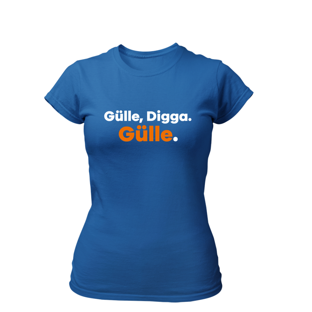 GÜLLE, DIGGA. GÜLLE | Premium T Shirt Frauen