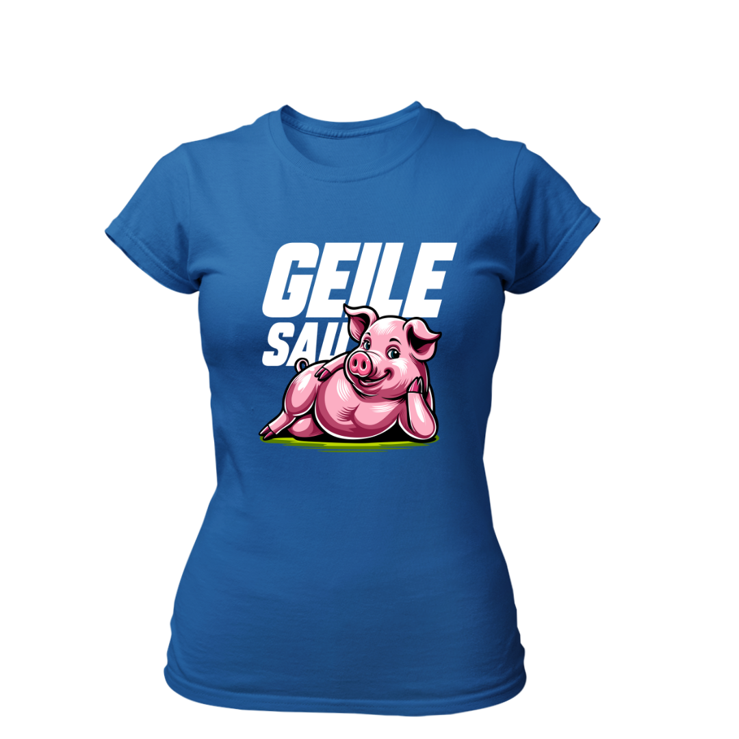 Geile Sau | Premium T Shirt Frauen
