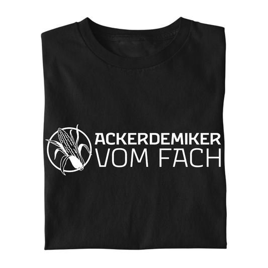 Ackerdemiker vom Fach Premium - T-Shirt