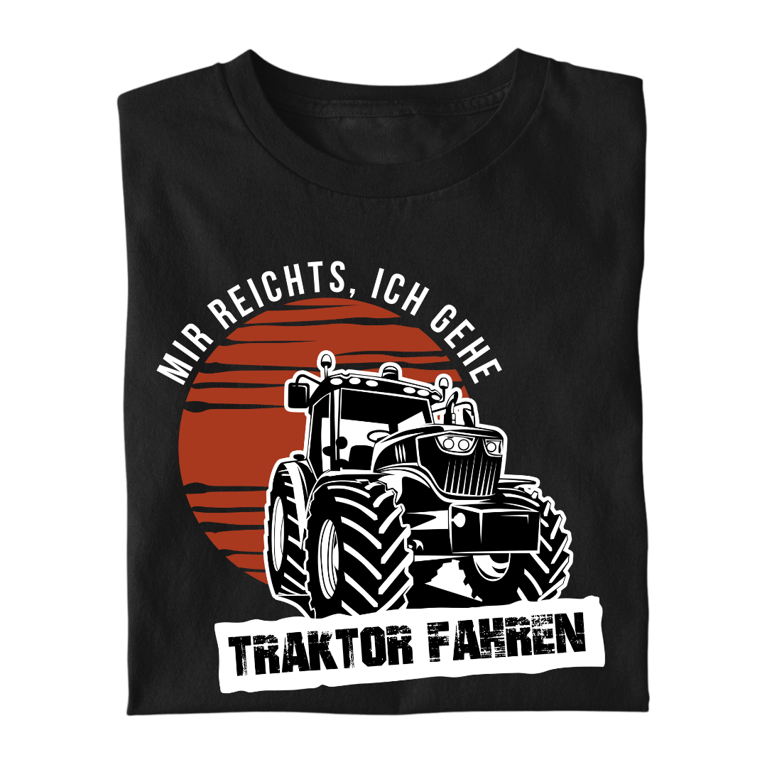 *NEU* Mir reichts Ich gehe Traktor fahren Premium - T-Shirt