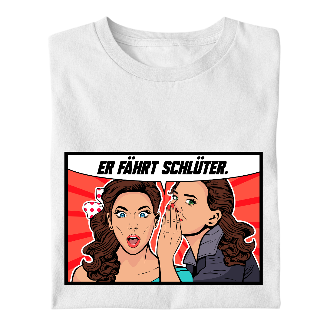 *NEU* Er fährt Schlüter Premium - T-Shirt