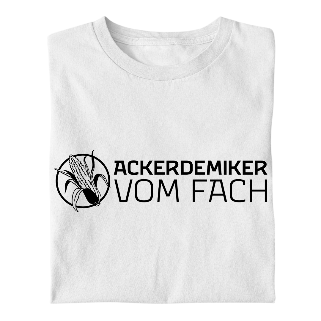 Ackerdemiker vom Fach Premium - T-Shirt