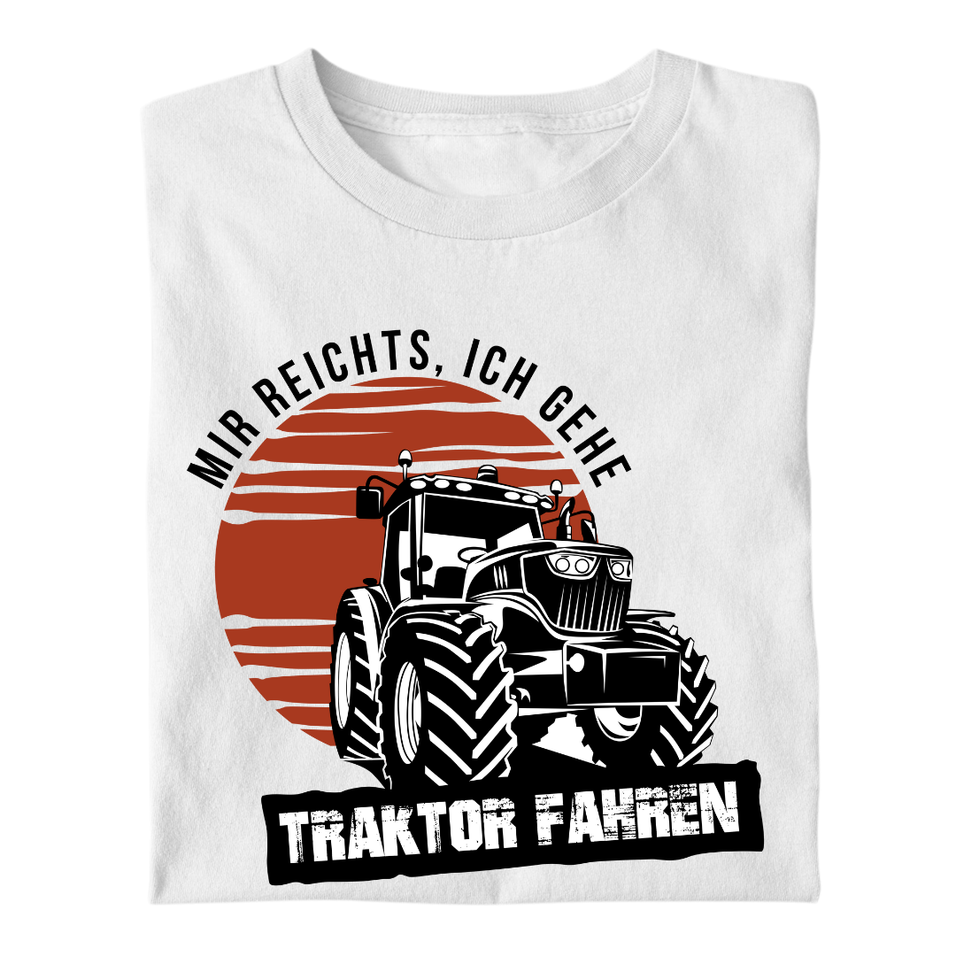 *NEU* Mir reichts Ich gehe Traktor fahren Premium - T-Shirt