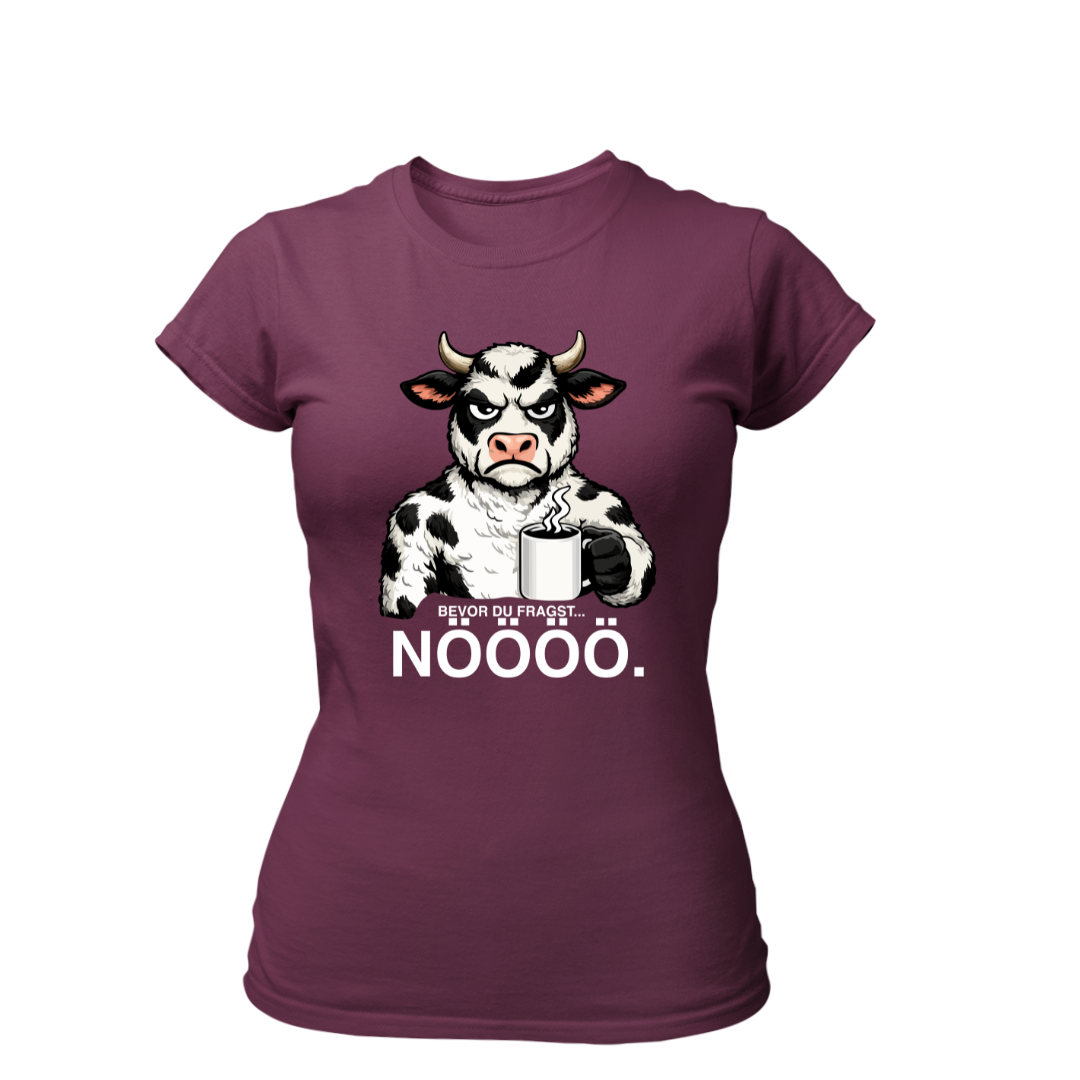 Bevor du fragst NÖÖÖ | Premium T Shirt Frauen