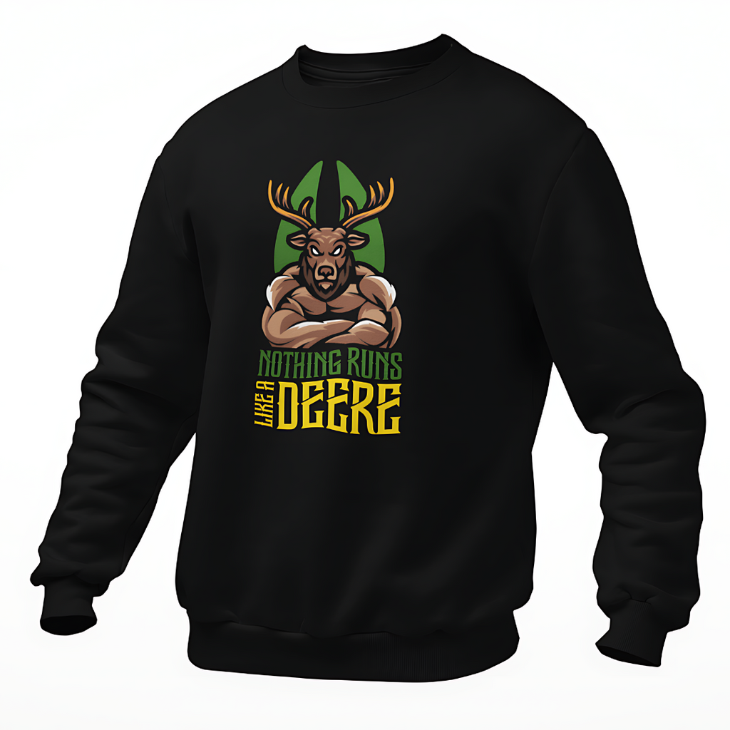 Nothing Runs like a Deere | Premium Sweater