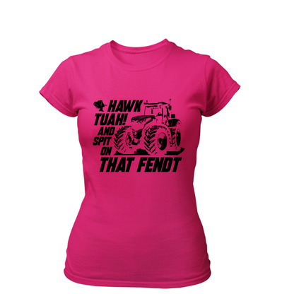 HAWK TUAH and Spit on that Fendt | Premium T Shirt Frauen
