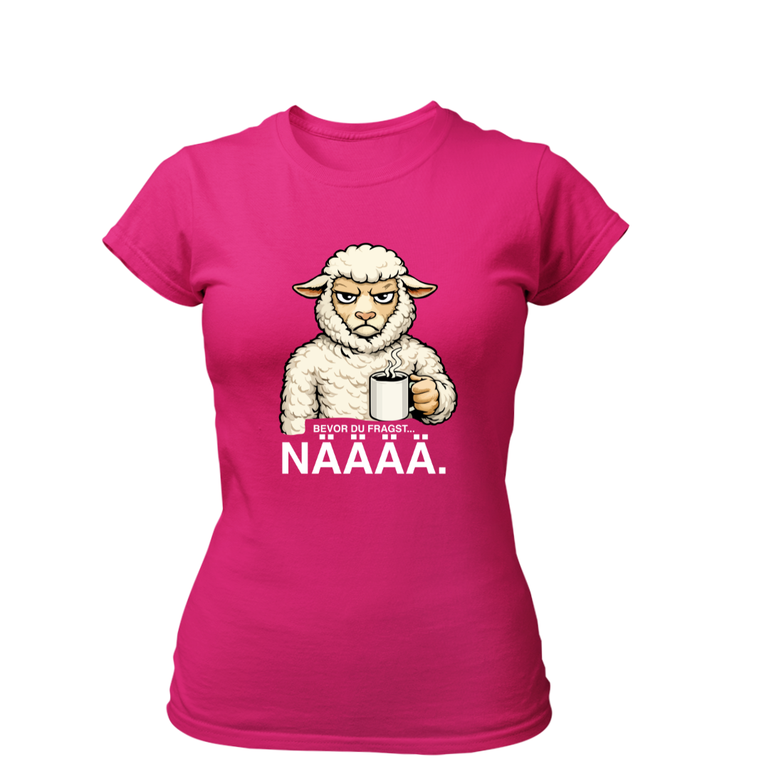 Bevor du fragst NÄÄÄ | Premium T Shirt Frauen