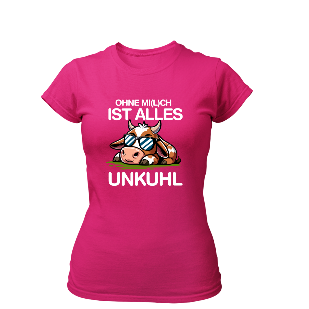 Ohne Mich ist alles Unkuhl | Premium T Shirt Frauen
