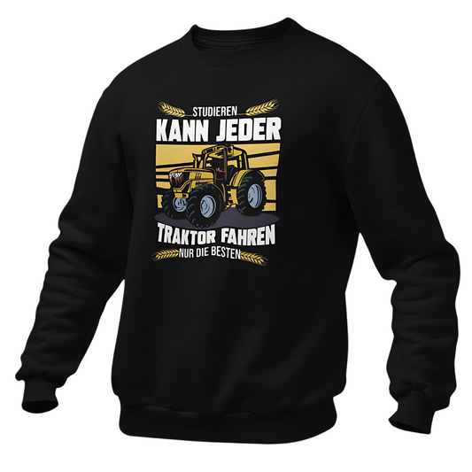 Traktor fahren nur die Besten Premium - Sweater