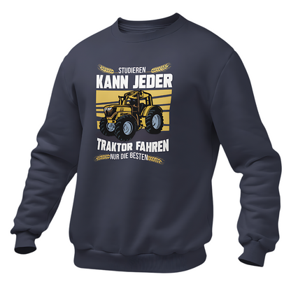 Traktor fahren nur die Besten Premium - Sweater