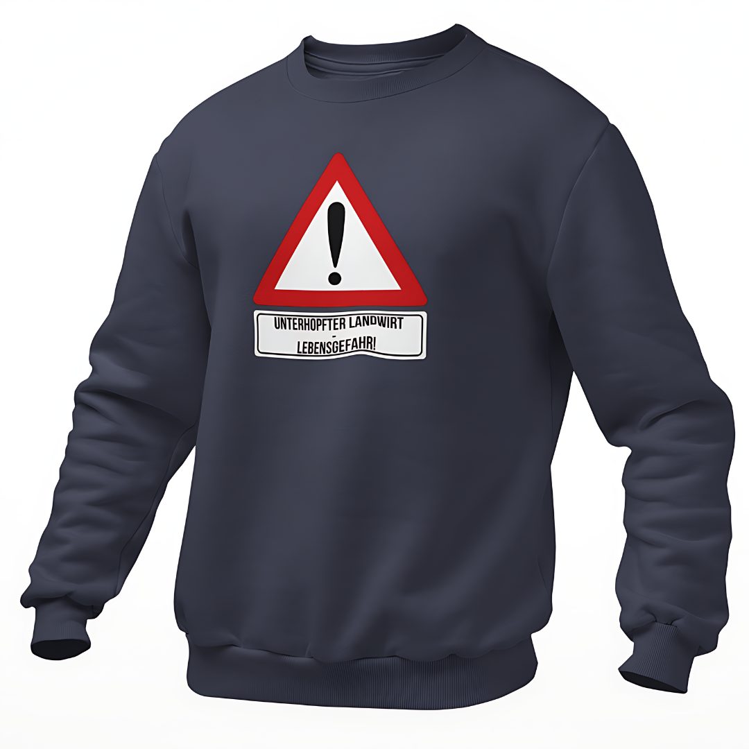 *NEU* Lebensgefahr! Unterhopfter Landwirt Premium - Sweater