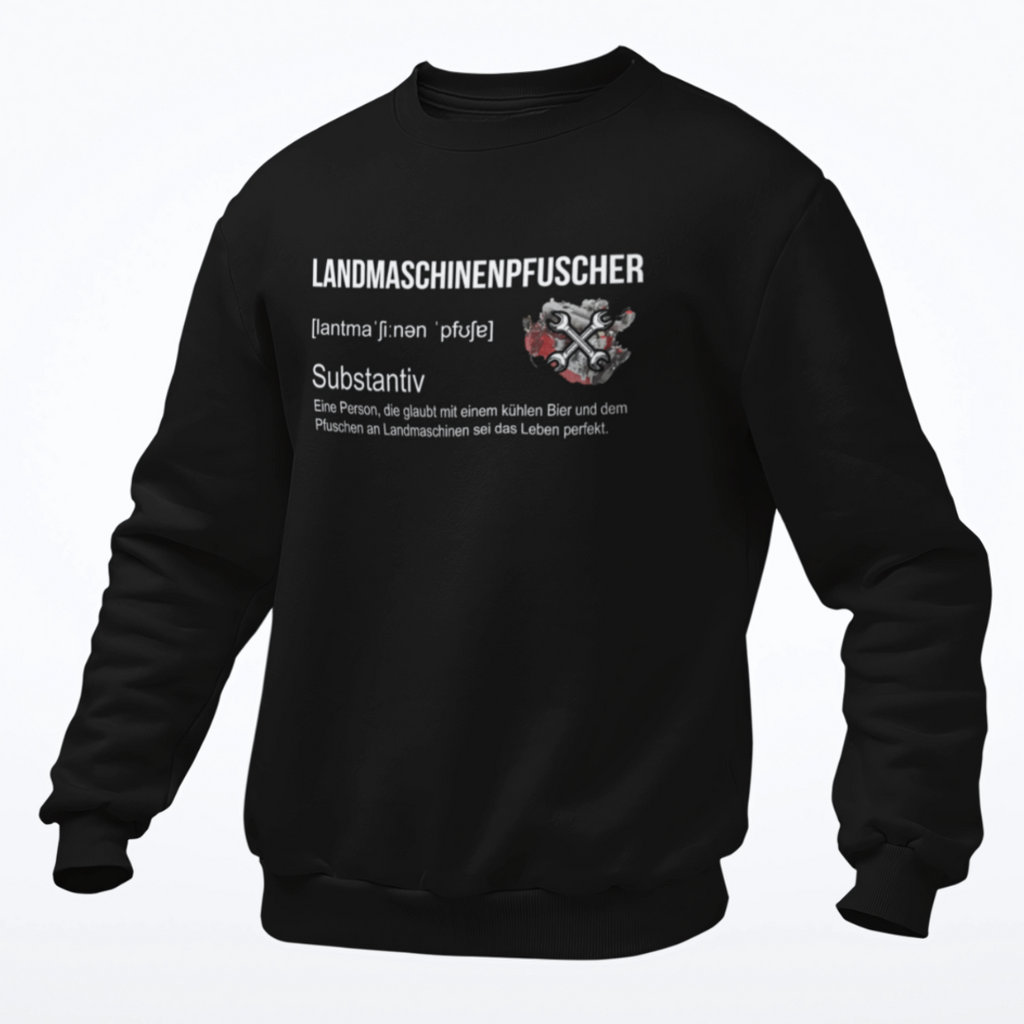Landmaschinenpfuscher Definition | Premium Sweater