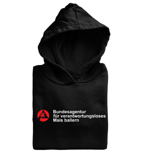 *NEU* Bundesagentur Mais ballern Premium - Hoodie