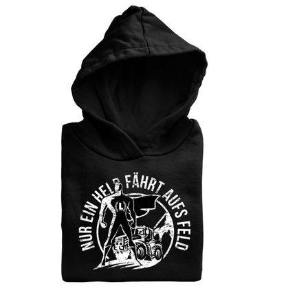 *NEU* Nur ein Held fährt aufs Feld Premium - Hoodie