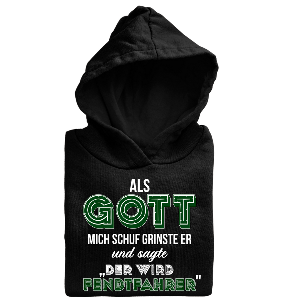 Als Gott mich Schuf...Fendtfahrer | Classic Hoodie