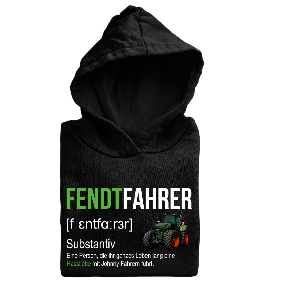 *NEU* #1 Definition "Fendtfahrer" Premium - Hoodie