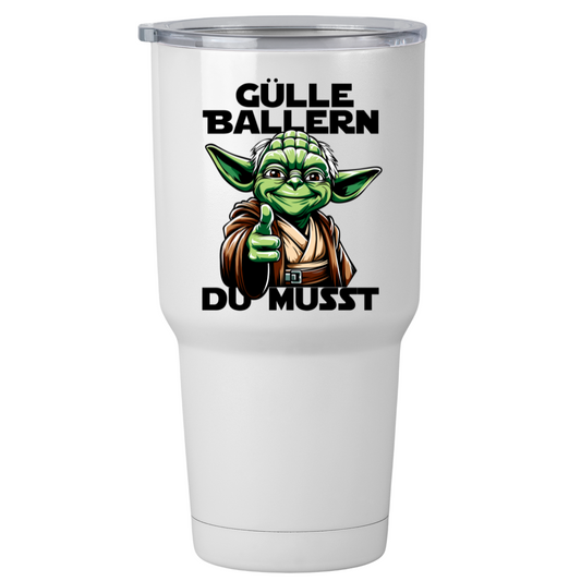 Gülle ballern Du musst | Thermobecher